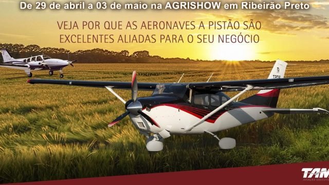 TAM Aviação Executiva na AGRISHOW 2019