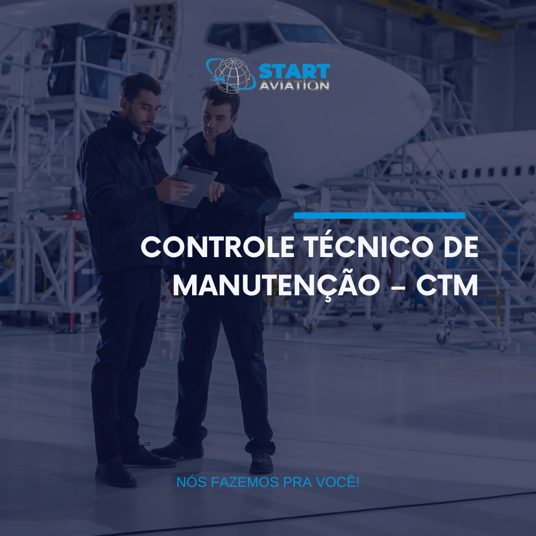 CONTROLE TÉCNICO DE MANUTENÇÃO – CTM CONTROLE TÉCNICO DE MANUTENÇÃO – CTM