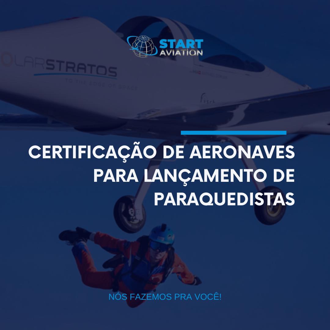 Certificação de Aeronaves para Lançamento de Paraquedistas