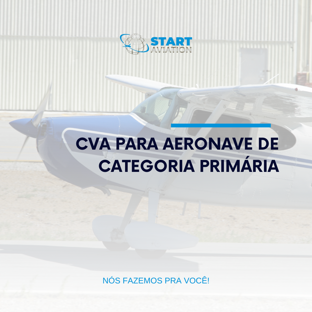Certificado de Aeronavegabilidade para Aeronave CVA de Categoria Primária